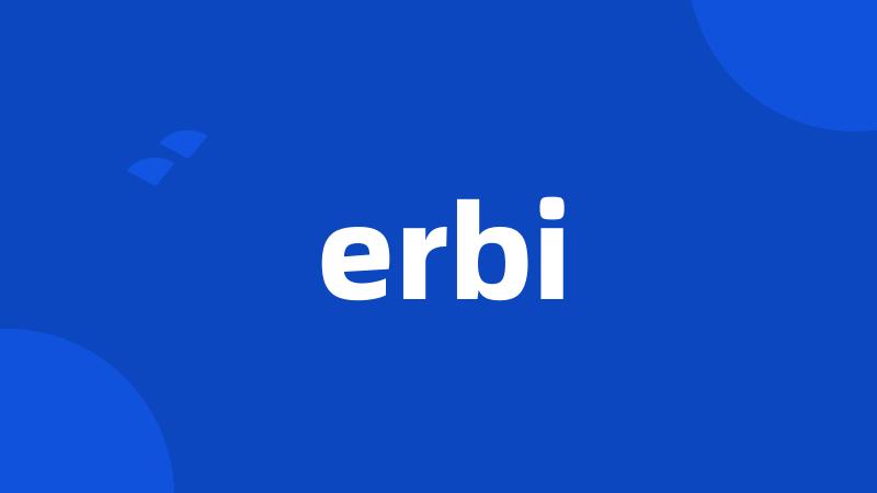 erbi