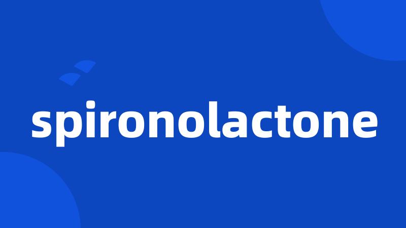 spironolactone