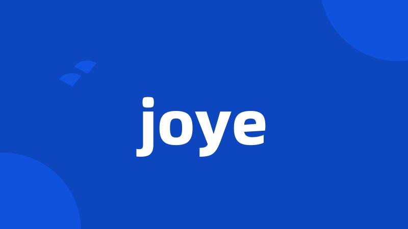 joye