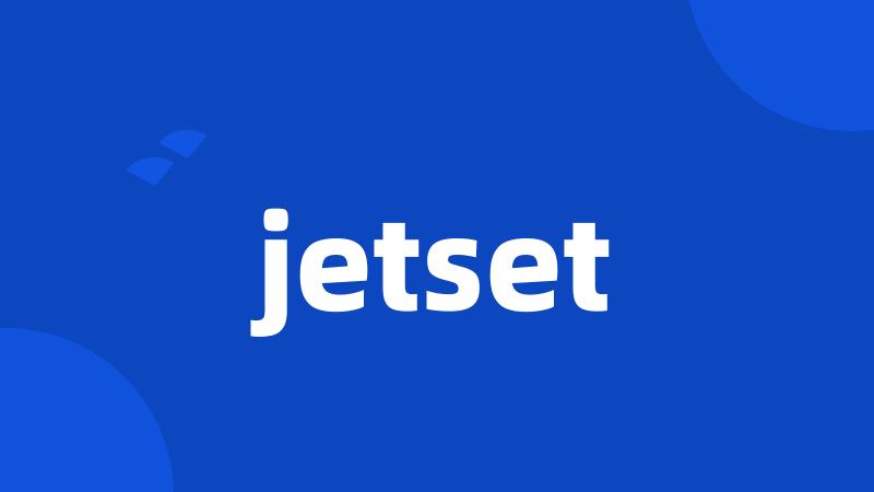 jetset