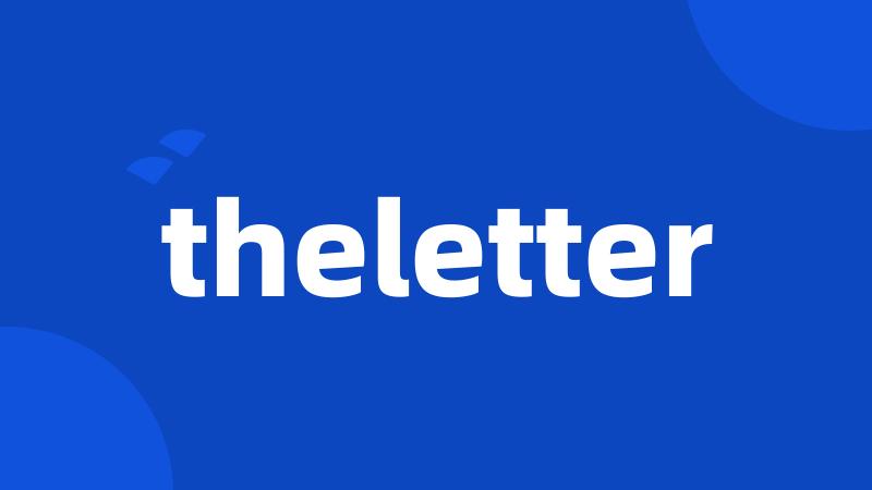 theletter