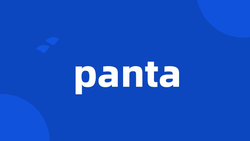 panta