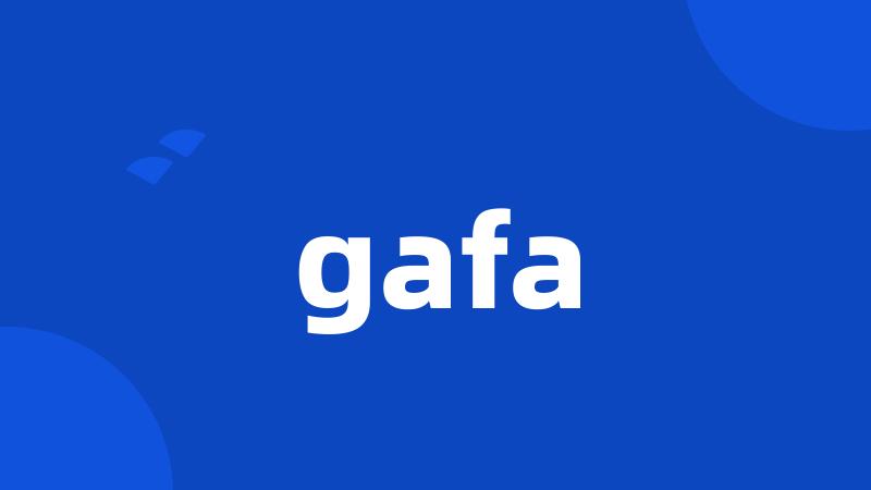 gafa