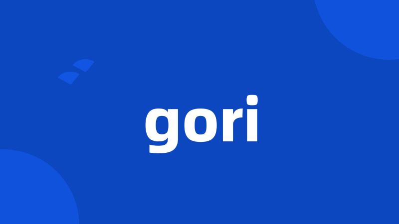 gori