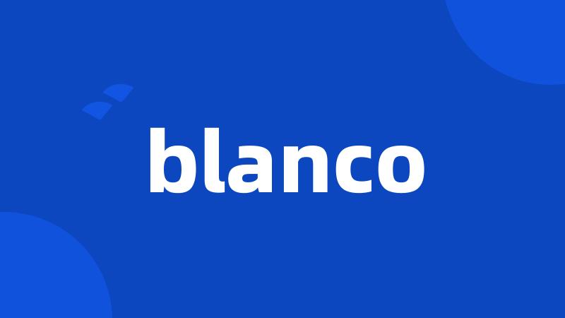 blanco