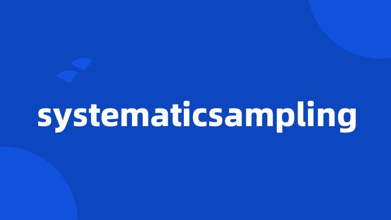 systematicsampling