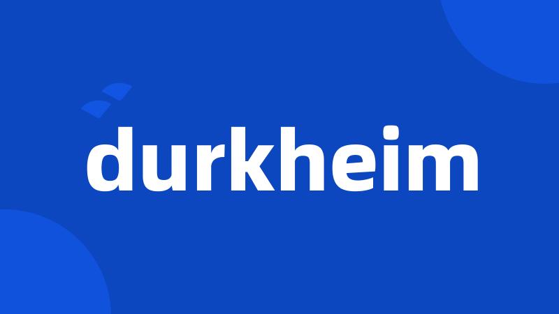 durkheim