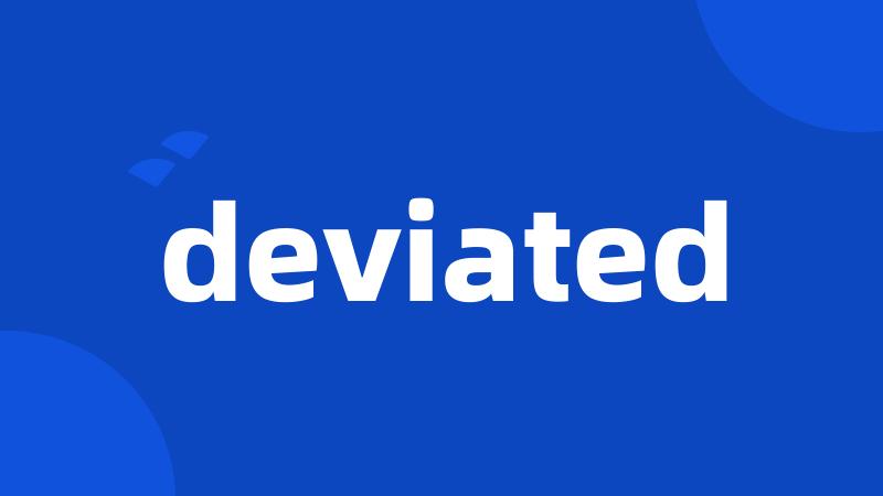 deviated