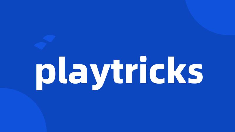 playtricks