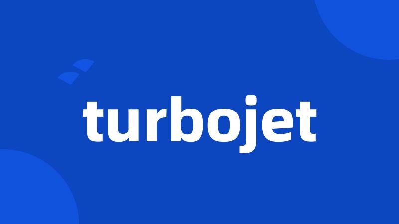 turbojet