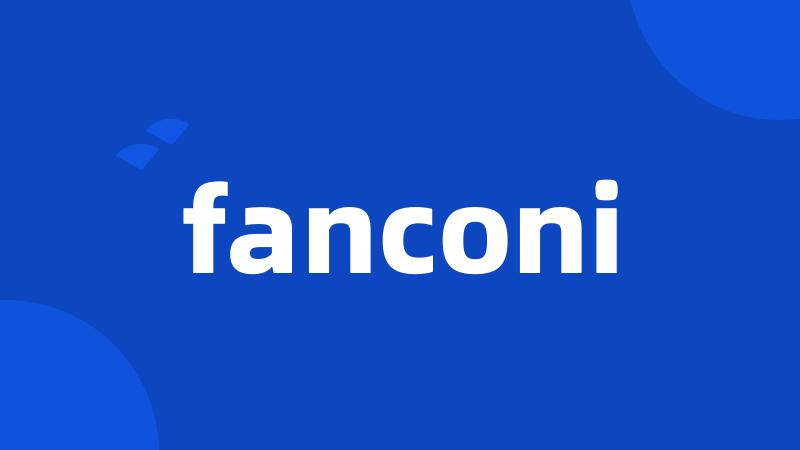 fanconi