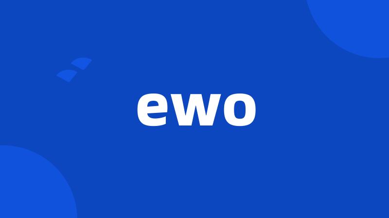 ewo