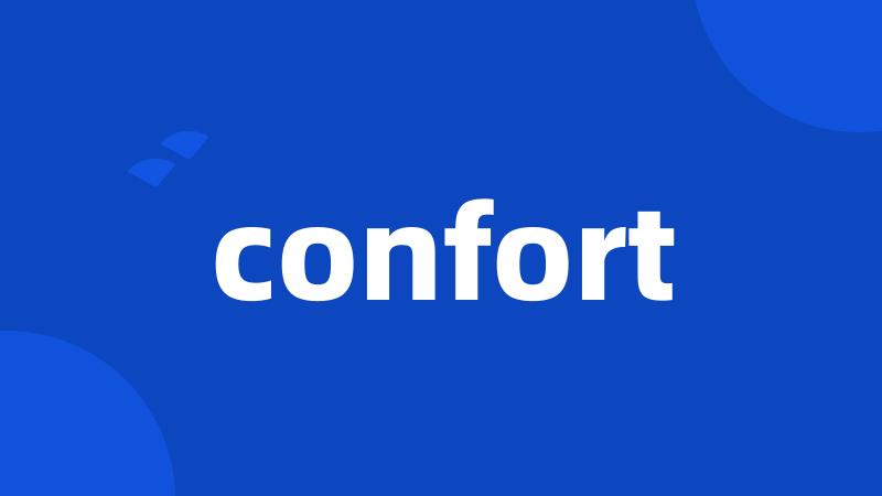 confort