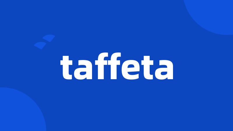 taffeta