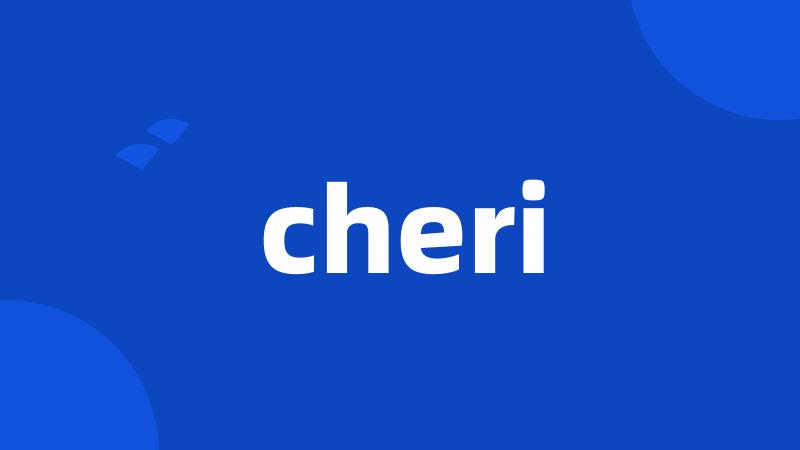 cheri