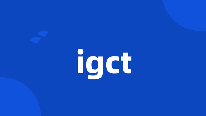 igct