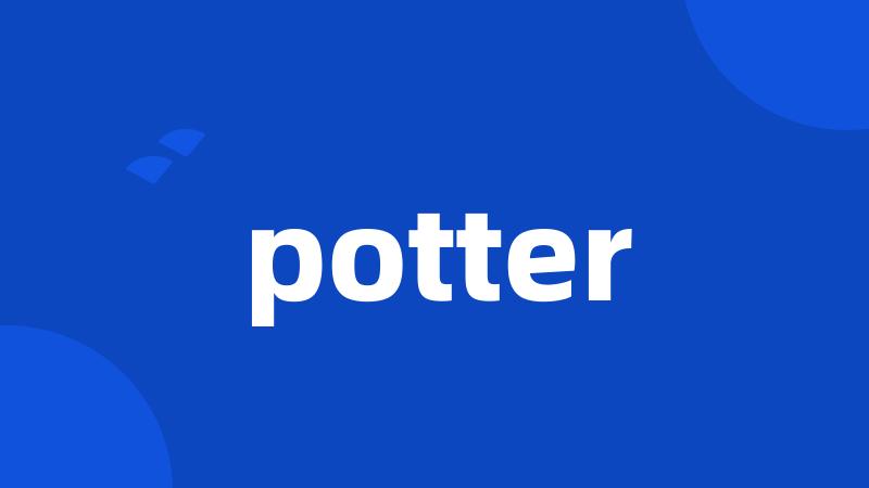 potter