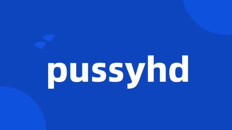 pussyhd