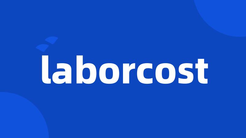 laborcost