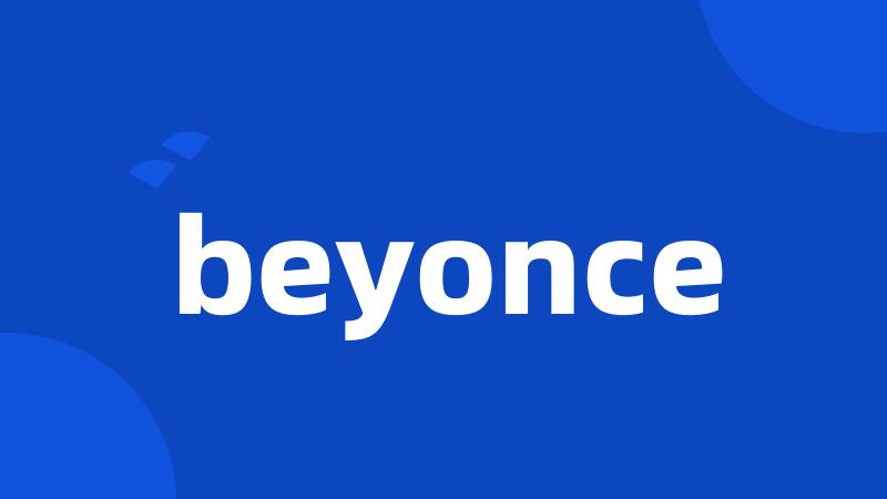 beyonce