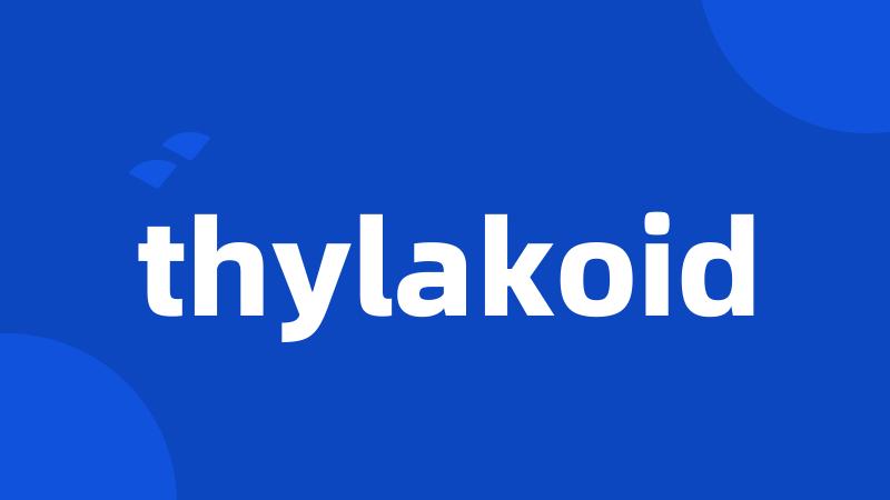 thylakoid