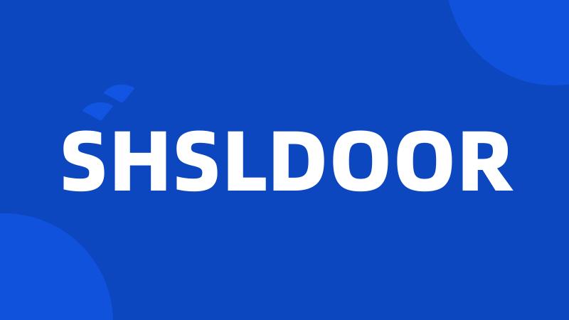 SHSLDOOR