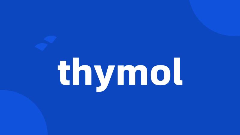 thymol