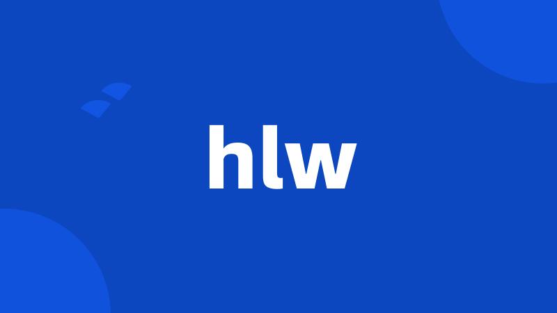 hlw