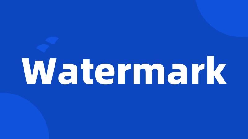 Watermark