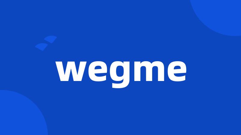 wegme