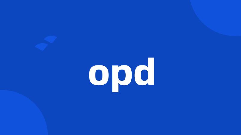 opd