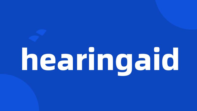 hearingaid