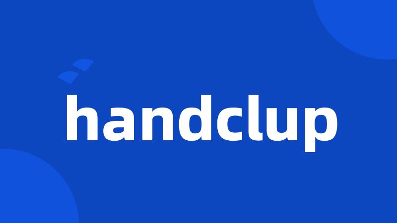 handclup