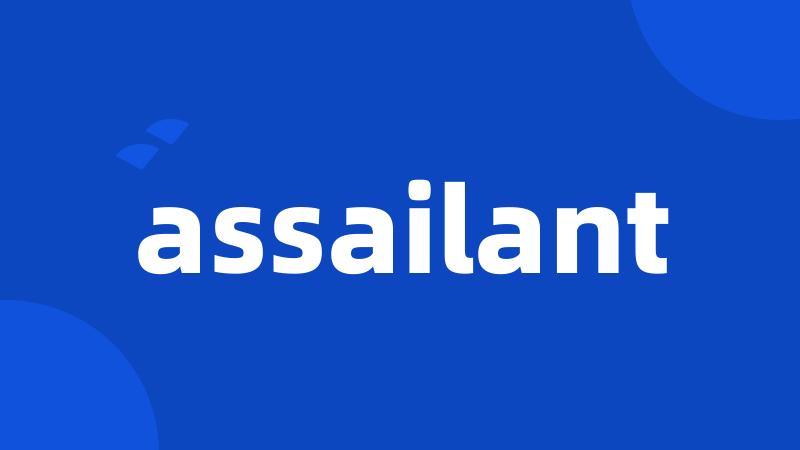 assailant