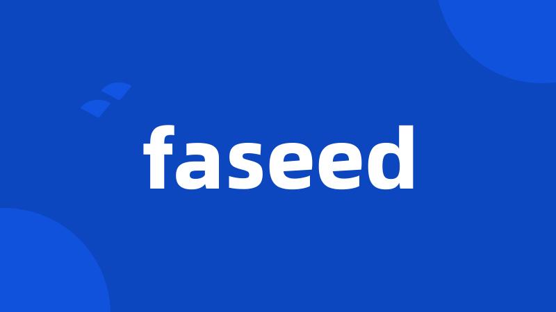 faseed