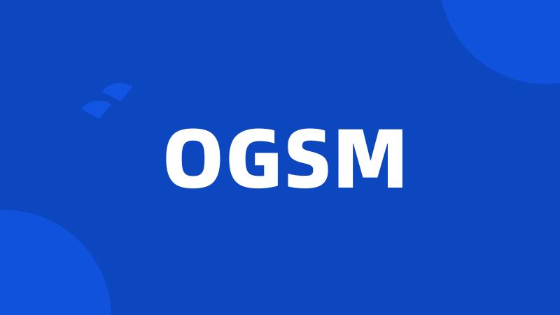 OGSM