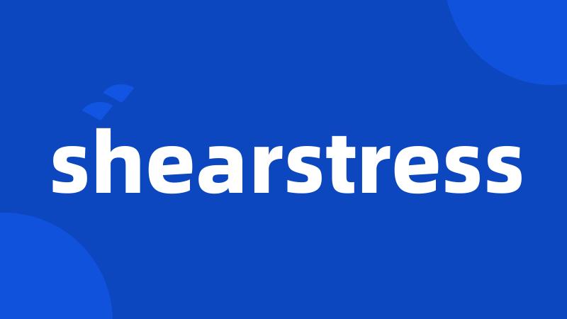 shearstress