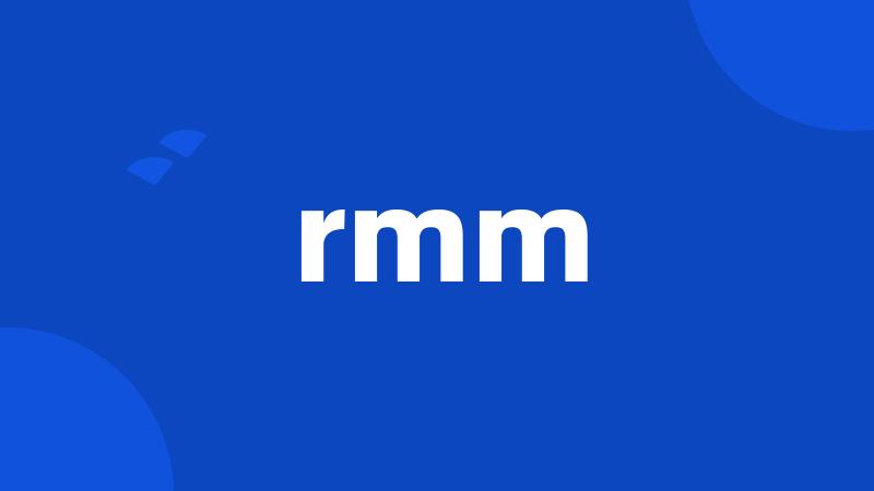 rmm