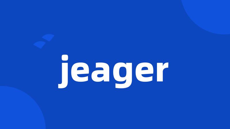 jeager