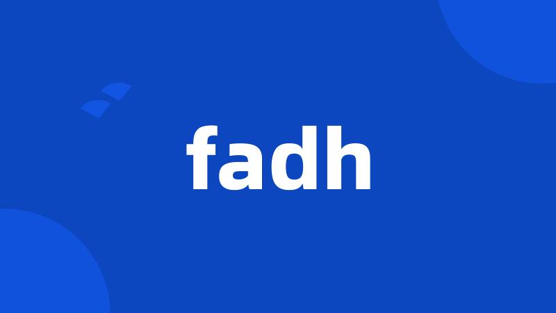 fadh