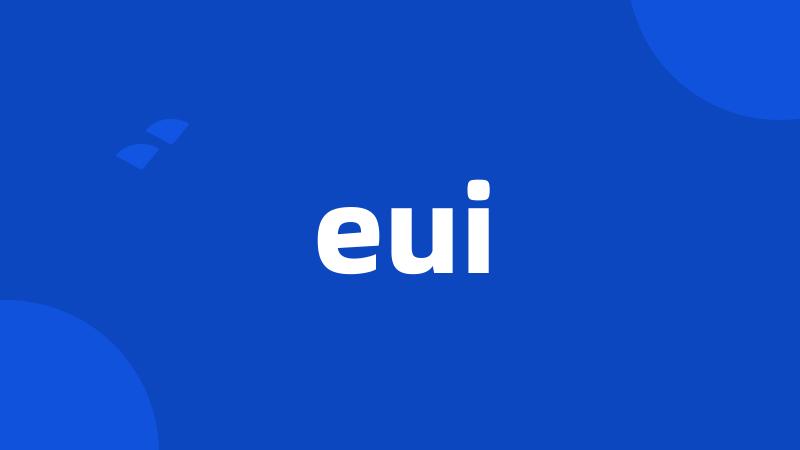 eui