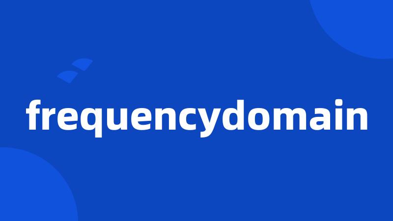 frequencydomain