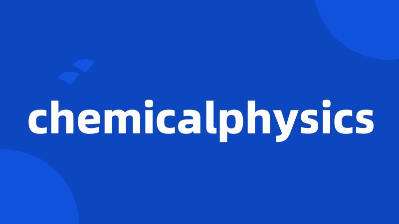 chemicalphysics