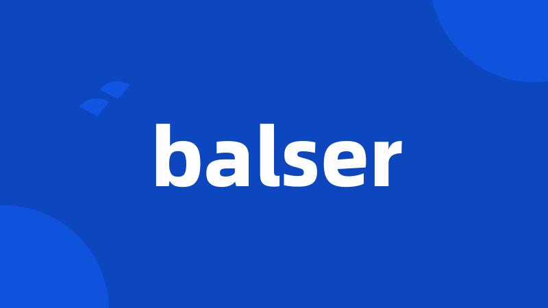 balser