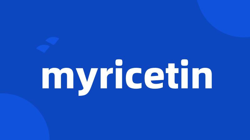 myricetin