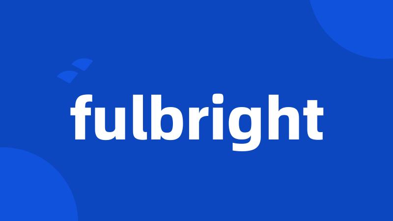 fulbright