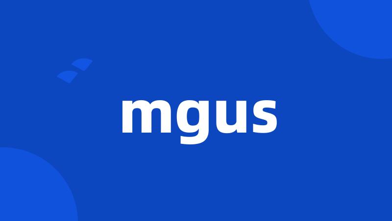 mgus