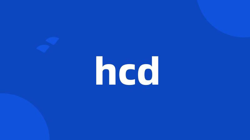 hcd