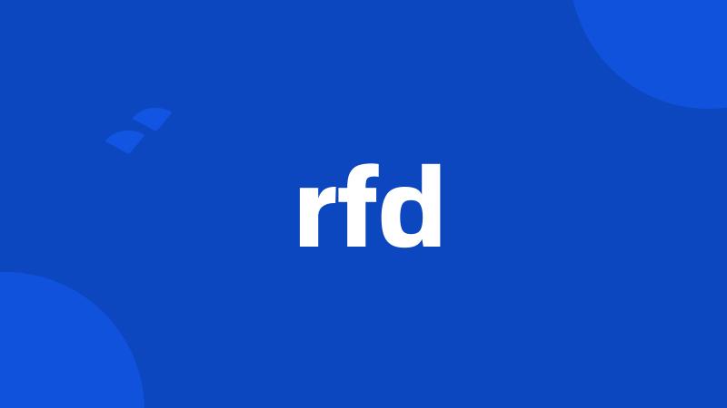 rfd