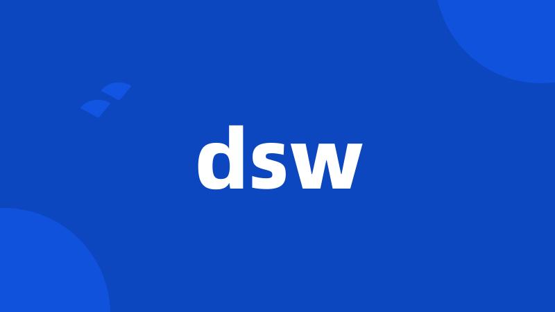 dsw